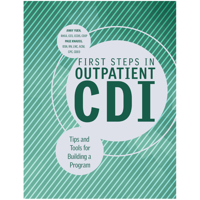 First Steps in Outpatient CDI: Tips and Tools for Building a Program 1683081099 Book Cover