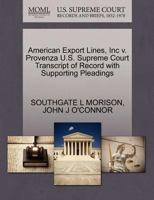 American Export Lines, Inc v. Provenza U.S. Supreme Court Transcript of Record with Supporting Pleadings 127047894X Book Cover