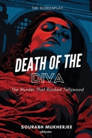 Death of the Diva The Screenplay 9358465255 Book Cover