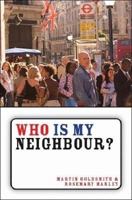 Who Is My Neighbour?: World Faiths - Understanding and Communicating 0862014778 Book Cover