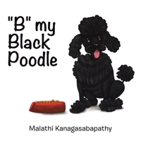 B My Black Poodle 1664105301 Book Cover