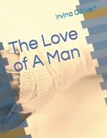 The Love of A Man B095GFY92X Book Cover