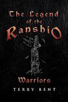 The Legend of the Ranshio Warriors 1441501134 Book Cover