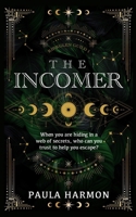 The Incomer (Kirkglen Guild) 1068313501 Book Cover
