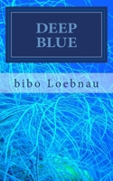 TIEFES BLAU 1503038599 Book Cover