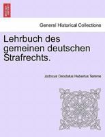 Lehrbuch des gemeinen deutschen Strafrechts. 1241472262 Book Cover
