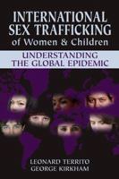 International Sex Trafficking of Women & Children 1932777865 Book Cover