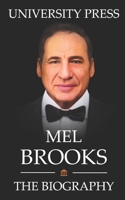 Mel Brooks Book: The Biography of Mel Brooks B09M547N7K Book Cover