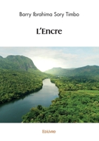 L'Encre (French Edition) 2414596562 Book Cover