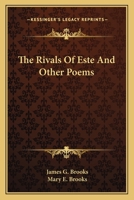 The Rivals of Este: And Other Poems 1163715018 Book Cover