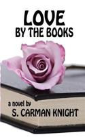 Love By The Books 1499591853 Book Cover