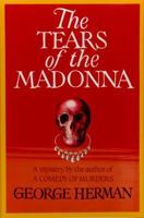 The Tears of the Madonna 0786702435 Book Cover