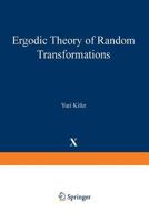 Ergodic Theory of Random Transformations 1468491776 Book Cover