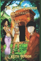 The Story Guardian: Book 10 - Carthagil B0F9VHJ6FB Book Cover