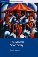 The Modern Short Story (Cambridge Contexts in Literature) 052177473X Book Cover