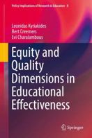 Equity and Quality Dimensions in Educational Effectiveness 3319720643 Book Cover