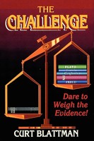 The Challenge: Dare to Weigh the Evidence! 1434330028 Book Cover