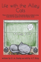 Life with the Alley Cats 1507861540 Book Cover