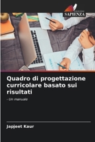 Quadro di progettazione curricolare basato sui risultati (Italian Edition) 6208078563 Book Cover