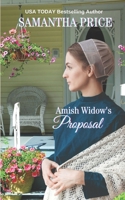 Amish Widow's Proposal 1533266506 Book Cover