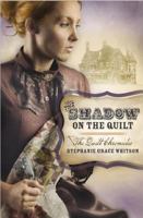 The Shadow on the Quilt 1616264446 Book Cover