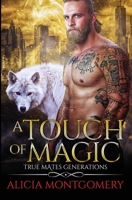 A Touch of Magic 1952333091 Book Cover