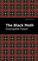 The Black Moth 1974640787 Book Cover