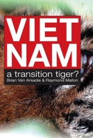 Viet Nam - a Transition Tiger? 0975122991 Book Cover