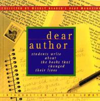 Dear Author: Students Write About the Books That Changed Their Lives 1573240036 Book Cover