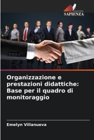 Organizzazione e prestazioni didattiche: Base per il quadro di monitoraggio (Italian Edition) 6203558508 Book Cover