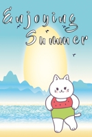 Enjoying Summer Cat notebook Version 1: Dot Grid 6x9 Dotted Bullet Journal and Notebook 120 Pages with beach cat 1673930077 Book Cover