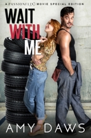 Wait With Me 1944565140 Book Cover