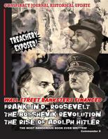 Wall Street Banksters Financed Roosevelt, Bolshevik Revolution and: The Most Dangerous Book Ever Written 1606110268 Book Cover