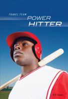 Power Hitter 0761383247 Book Cover