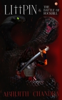 Littpin & The Battle of Rockhill B0C4BC2PY8 Book Cover