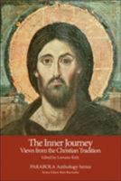 The Inner Journey: Views from the Christian Tradition (PARABOLA Anthology Series) 1596750081 Book Cover