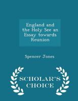 England and the Holy See 1017935459 Book Cover