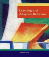 Learning and Adaptive Behavior 0534342264 Book Cover