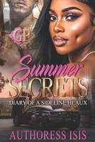 Summer Secrets: Diary of a Sideline Heaux B0FLKFM8W5 Book Cover