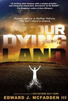 Our Dying Land 1890096555 Book Cover