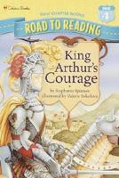 King Arthur's Courage (A Stepping Stone Book(TM)) 0307264106 Book Cover
