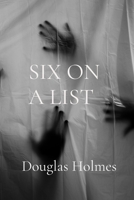 Six on a list 1764278704 Book Cover