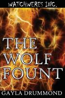 The Wolf Fount 0692666214 Book Cover