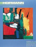 Hans Hofmann (Modern Master Series, Vol. 10) 0874270707 Book Cover