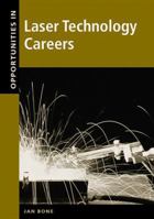 Opportunities in Laser Technology Careers (VGM Opportunities Series) 065800204X Book Cover