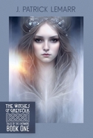 The Witches of Greyfolk 1958476242 Book Cover
