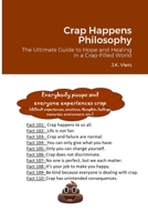 The Ultimate Guide to Hope and Healing in a Crap-Filled World 1329008340 Book Cover