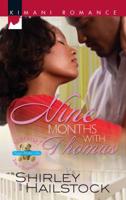 Nine Months With Thomas (Kimani Romance) 0373861109 Book Cover
