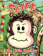 Cliff The Little Monkey 146788264X Book Cover