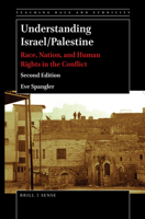 Understanding Israel/Palestine (Teaching Race and Ethnicity) 9004394125 Book Cover